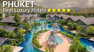 TOP 10 BEST 5 Star Luxury Hotels In PHUKET  THAILAND [upl. by Ardnohs]