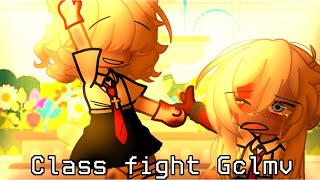 Class fight  GCMVGLMV  Song by Melanie Martinez [upl. by Goddord]