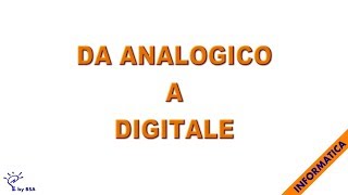 Analogico digitale [upl. by Ecnar]