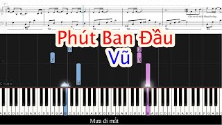 Phút Ban Đầu  Vũ  Sheet Free [upl. by Zsamot505]