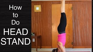 How to Do Headstand Sirsasana  Yoga Pose Tutorial [upl. by Wilkens]