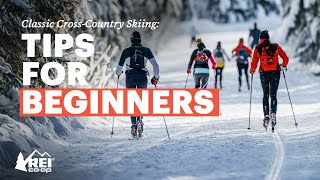 Classic CrossCountry Skiing for Beginners Everything You Need to Know to Get Started  REI [upl. by Yren]