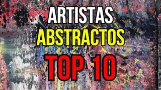 LISTA Los 10 pintores abstractos más importantes del mundo  Arte Abstracto [upl. by Belier]