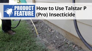 How to Use Talstar P Pro One Insecticide [upl. by Llerruj1]