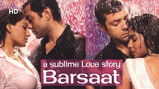 Barsaat HD  Bobby Deol  Priyanka Chopra Jonas  Bipasha Basu  Bollywood Romantic Movie [upl. by Vinita11]