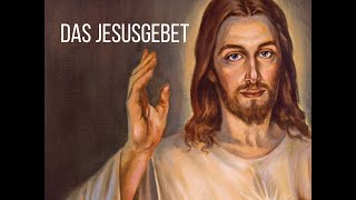 Das Jesusgebet [upl. by Camm]