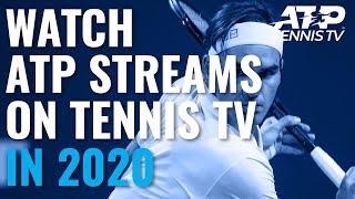 Watch live ATP streams on Tennis TV in 2020 [upl. by Nyrek]