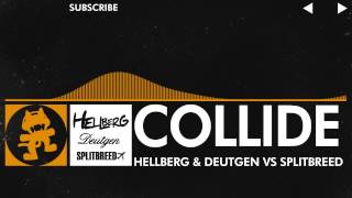 House  Hellberg amp Deutgen vs Splitbreed  Collide Monstercat Release [upl. by Acinorahs709]