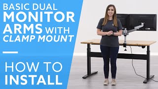 How to Install Basic Dual Monitor Arms with Clamp Mount [upl. by Zurkow]