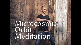 Microcosmic Orbit Guided Meditation [upl. by Strickland131]