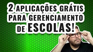 2 Sistemas Grátis para Gerenciamento de Escolas e Colégios [upl. by Lleze9]