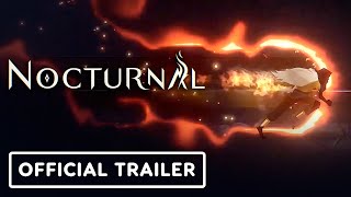 Nocturnal  Official Gameplay Trailer [upl. by Etteuqram]