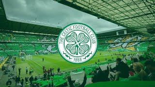 THE BEST CHANTS OF CELTIC FC With Lyrics [upl. by Noryahs]