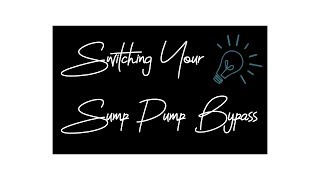 THE KNOW Sump Pump Bypass [upl. by Anirbas175]