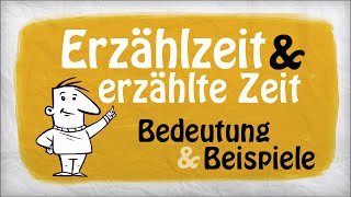 Erzählzeit amp erzählte Zeit  Bedeutung und Beispiele [upl. by Heisser]