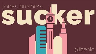 Sucker by Jonas Brothers  Kinetic Typography Animation [upl. by Hinkel]