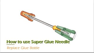 How to use Super Glue Needle Cyanoacrylate  Replace Glue Bottle [upl. by Johnath643]