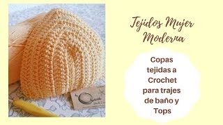 COPAS TEJIDAS A CROCHET PARA TRAJES DE BAÑO Y TOPS [upl. by Nerak]