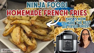 Ninja Foodi French Fries [upl. by Leanna]