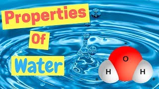 Properties of Water  Polarity  Hydrogen Bonds  Adhesion amp Cohesion [upl. by Nagiem187]