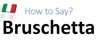 How to Pronounce Bruschetta CORRECTLY And WHY [upl. by Ahsimal]