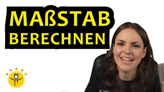 MAßSTAB berechnen einfach erklärt – von Wirklichkeit zum Plan [upl. by Lisbeth]