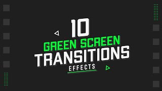 10 Smooth Transitions Green Screen Template For Kinemaster Alight Motion Filmora premiere pro [upl. by Claud886]