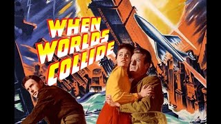 Everything we need to know about When Worlds Collide 1951 [upl. by Amos]