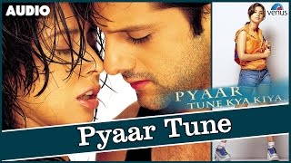 Pyaar Tune Kya Kiya Full Song With Lyrics  Fardeen Khan Urmila Matondkar Sonali Kulkarni [upl. by Nnail]