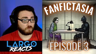 FANFICTASIA Ep 3  Largo Reacts [upl. by Sexton]