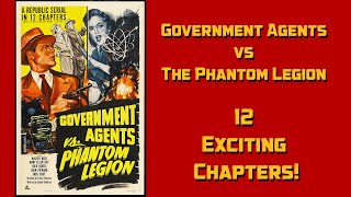 Government Agents VS The Phantom Legion [upl. by Delos372]