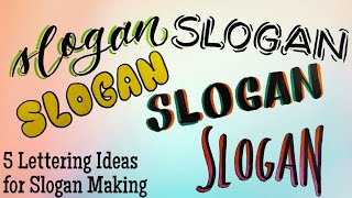 5 Lettering Ideas for Slogan Making  Part 2 [upl. by Eissen]