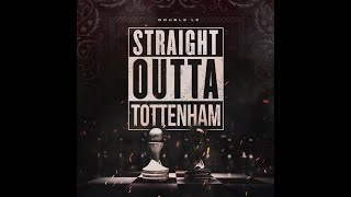 OFB Double Lz  Straight Outta Tottenham Official Music Video [upl. by Nerhe]