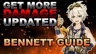 BEST BENNETT BUILD TO BOOST DAMAGE  GENSHIN IMPACT UPDATED BENNETT SUPPORT BUILD [upl. by Analra568]