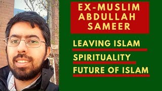 Interview With ExMuslim Abdullah Sameer [upl. by Wittie]