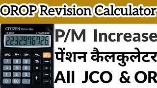 OROP Revision PM Pension Increase Calculator All JCO amp OR  ExServicemen Arrear Latest News Today [upl. by Livvi]