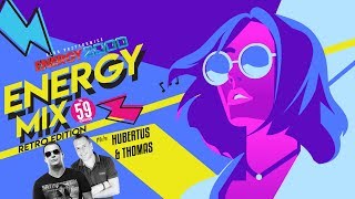 Energy Mix vol592018 Retro Hands Up Edition mix by Thomas amp Hubertus [upl. by Saturday]