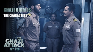 The Ghazi Attack  The Characters  Ghazi Diaries [upl. by Corey]