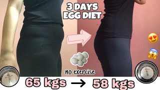 I tried the EGG DIET for 3 days  How to LOSE BELLY FAT i lost 7 kgs in 3 days [upl. by Lesde]