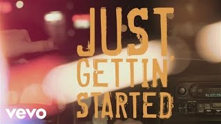 Jason Aldean  Just Gettin Started Lyric [upl. by Elokyn]