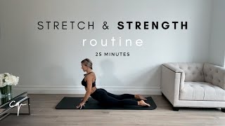 Full Body Stretch and Strength Routine  Increase Flexibility  25 Mins [upl. by Gahan]