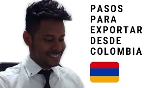 5 Pasos para Exportar desde Colombia [upl. by Thema]