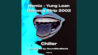 Remix  Yung Lean Ginseng Strip 2002 [upl. by Furey528]