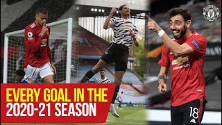 Manchester United  Every Goal In The 202021 Season  Fernandes Cavani Rashford Pogba [upl. by Aniz]