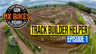 MX Bikes Track Builder Helper  Episode 1  Installation amp Introduction [upl. by Tormoria]