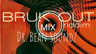 Bruk Out Riddim Mix Dr Bean Soundz1999 Mad House Records [upl. by Ynobe55]