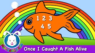 Once I Caught a Fish Alive  nursery rhymes and baby songs [upl. by Zuzana]