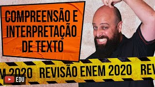 Compreensão e Interpretação de Texto – Revisão ENEM Prof Noslen [upl. by Eerahs313]