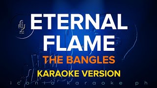 ETERNAL FLAME The Bangles  Karaoke Version [upl. by Kudva]