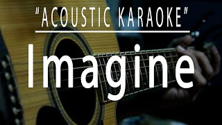 Imagine  Acoustic karaoke John Lennon [upl. by Sisely]